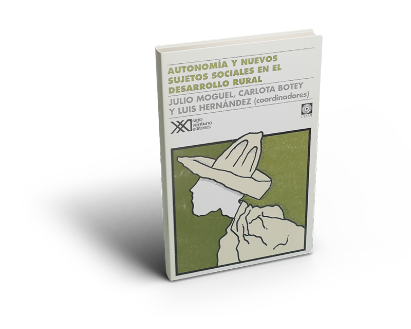 Autonomía y nuevos sujetos sociales en el Desarrollo Rural