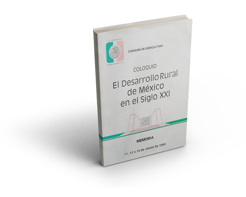 Coloquio El desarrollo Rural de México en el Siglo XXI
